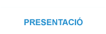PRESENTACIO