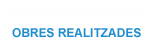 OBRES REALITZADES