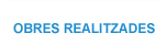 OBRES REALITZADES